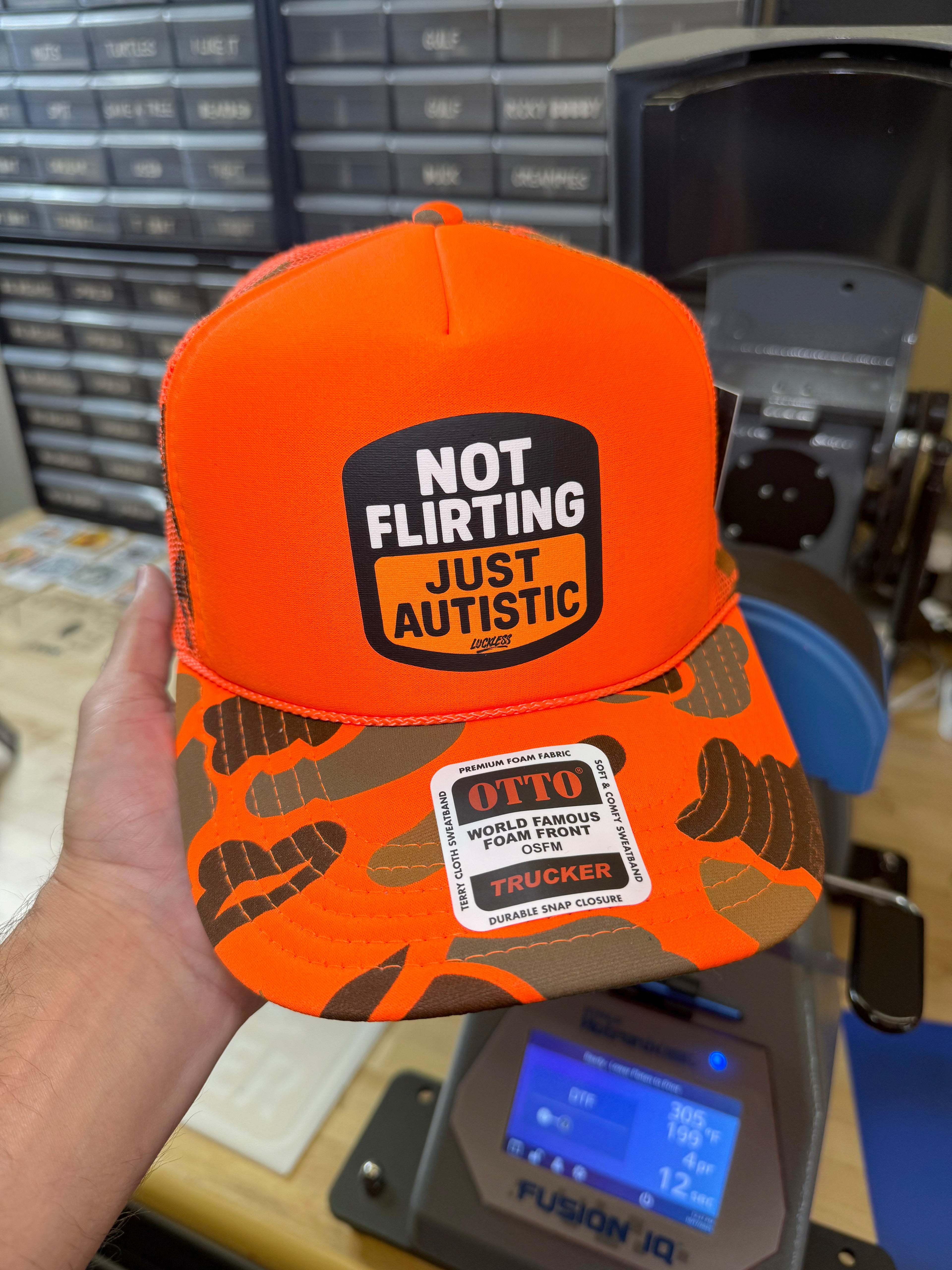 Not Flirting Just Autistic | Funny Men's and Women's Adjustable Snapback Foam Trucker Hat