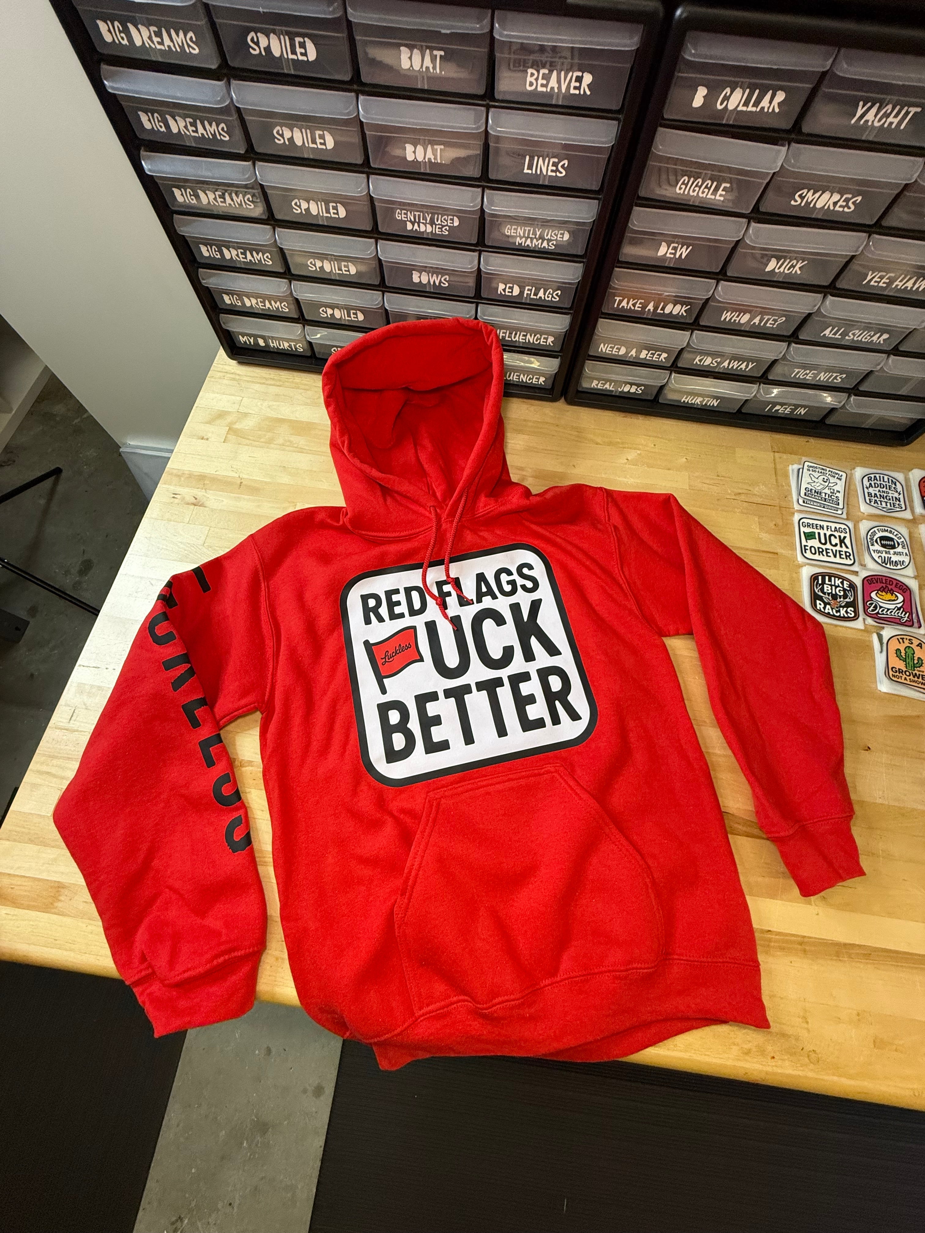 Red Flags Fuck Better | Men's and Women's Red/Black Statement Hoodie